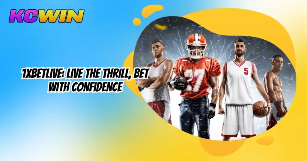 1xBetLive_ Live the Thrill, Bet with Confidence-1