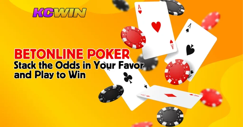 BetOnline Poker_ Stack the Odds in Your Favor and Play to Win