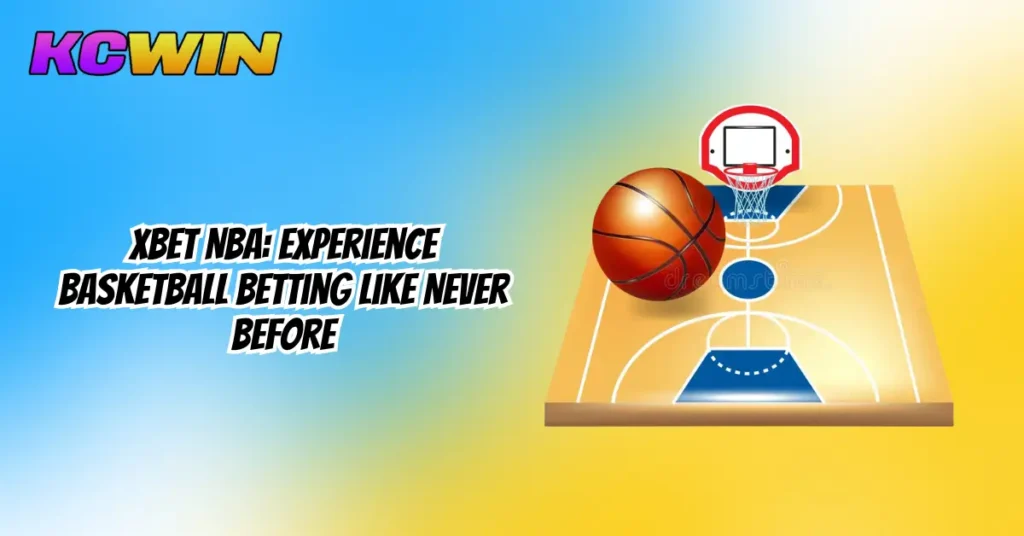 XBet NBA_ Experience Basketball Betting Like Never Before-1