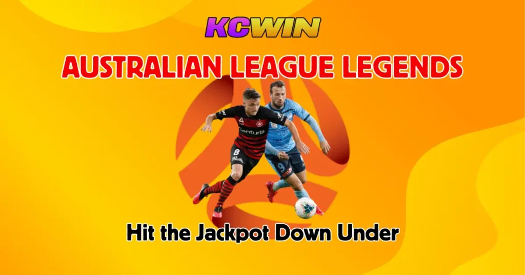 Australian League Legends_ Hit the Jackpot Down Under