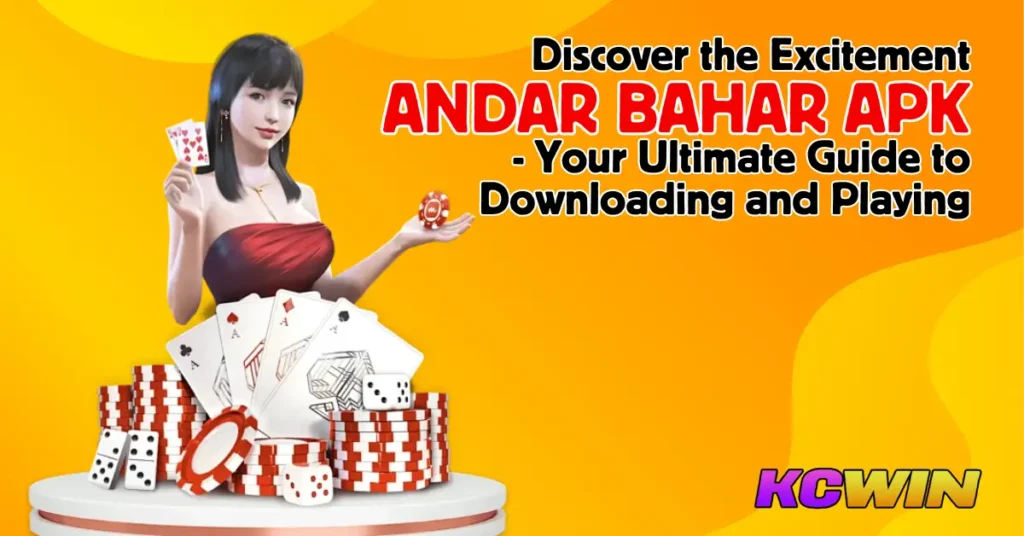 Discover the Excitement Andar Bahar APK - Your Ultimate Guide to Downloading and Playing-1
