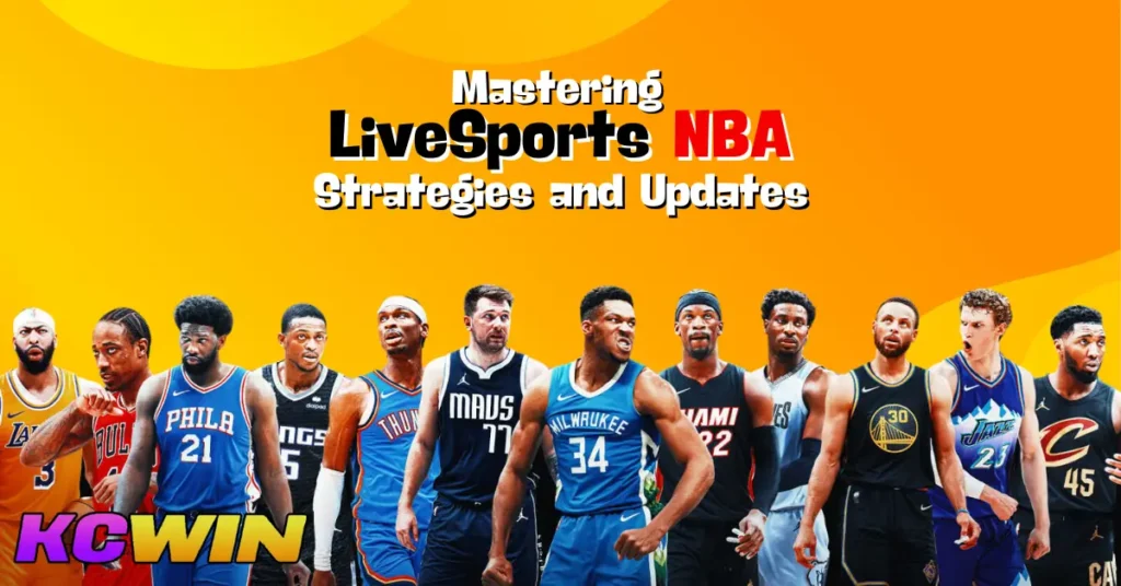 Mastering LiveSports NBA_ Strategies and Updates-1