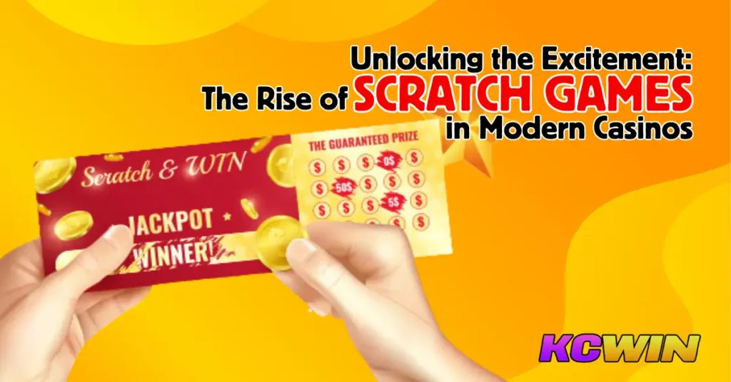 Unlocking the Excitement The Rise of Scratch Games in Modern Casinos-1