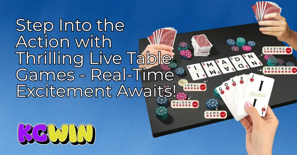 step-into-the-action-with-thrilling-live-table-games-real-time-excitement-awaits.